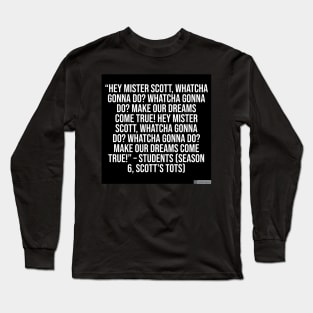 the office funny quote Long Sleeve T-Shirt